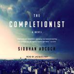 The Completionist, Siobhan Adcock
