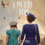 A Picture of Hope, Liz Tolsma