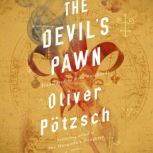 The Devil's Pawn, Oliver Potzsch