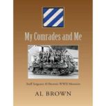 My Comrades and Me, Al Brown
