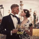 Oil!, Upton Sinclair