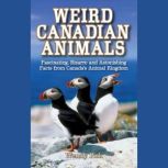 Weird Canadian Animals, Wendy Pirk