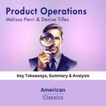 Product Operations by Melissa Perri ..., American Classics