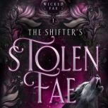 The Shifters Stolen Fae, Amelia Shaw