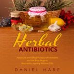 Herbal Antibiotics, Daniel Hare