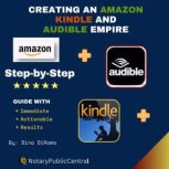Creating an Amazon, Kindle, and Audib..., Dina DiRoma