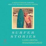 Surfer Stories, Claudia  Lebenthal