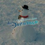 Kids Mindfulness Series The Snowman, Angie Caneva