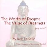 The Worth of Dreams The Value of Drea..., Ken La Salle