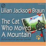 The Cat Who Moved a Mountain, Lilian Jackson Braun