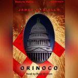 Orinoco, James A. Ciullo