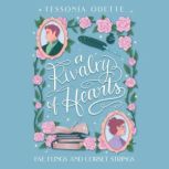 A Rivalry of Hearts, Tessonja Odette