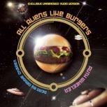 All Aliens Like Burgers, Ruth Wheeler
