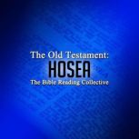 The Old Testament Hosea, Multiple Authors