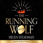 The Running Wolf, Helen Steadman