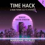 Time Hack, Marianne Pickles