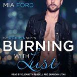 Burning With Lust, Mia Ford