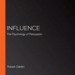 Influence, Robert Cialdini