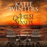August Sunsets, Katie Winters