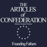 Articles of Confederation Books of A..., Founding Fathers