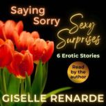 Saying Sorry Sexy Surprises, Giselle Renarde