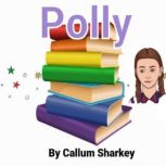 Polly, CallumSharkey
