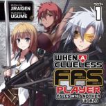When a Clueless FirstPerson Shooter ..., Jiraigen