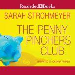 The Penny Pinchers Club, Sarah Strohmeyer