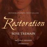 Restoration, Rose Tremain