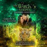 The Witchs Stripes, Laura Greenwood
