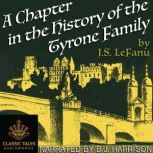 A Chapter in the History of the Tyron..., J. S. LeFanu