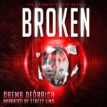 Broken The Founders Seed, Book 2, Drema Deoraich