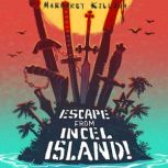 Escape from Incel Island, Margaret Killjoy