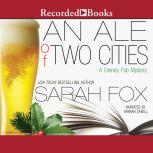 An Ale of Two Cities, Sarah Fox