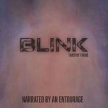 Blink, Timothy Found