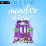 Murder at Maisies, Lyla Blue