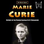 Marie Curie, Kelly Mass
