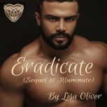 Eradicate, Lisa Oliver