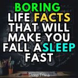 Boring Life Facts That Will Make You ..., Sleep Trivia