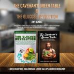The Cavemans Green Table and The Glu..., LOREN CRAWFORD