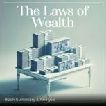 The Laws of Wealth Book Summary and ..., Grant Mercer