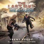 The Last Full Measure Book 3 of Divi..., Trent Reedy