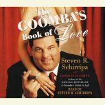 The Goomba's Book of Love, Steven R. Schirripa