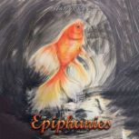 Epiphanies, Haleh Rafi
