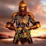 The King of Thieves, Michael Jecks