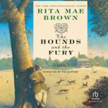 The Hounds and the Fury, Rita Mae Brown