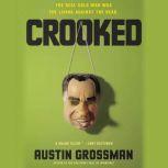 Crooked, Austin Grossman