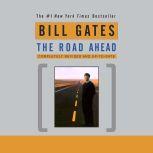 Road Ahead, Bill Gates