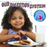 Our Digestive System, Susan Thames