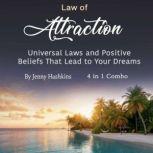 Law of Attraction, Jenny Hashkins